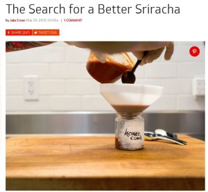 Search for Better Sriracha Jake Emen