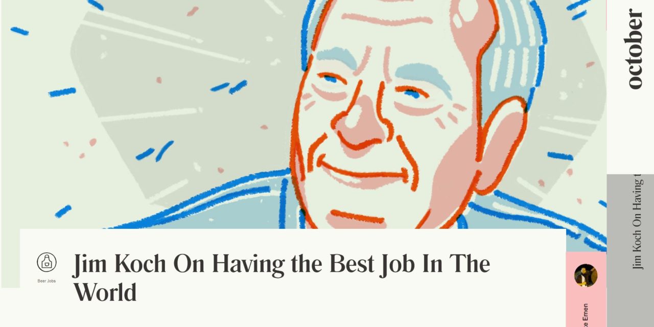 Jim Koch On Having the Best Job In The World